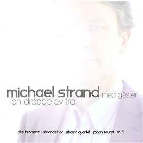 Strand Michael: En Droppe Av Tro