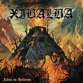Xibalba: Anos En Infierno (Vinyl)