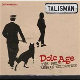 Talisman: Dole Age The 1981 Reggae Collection