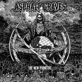 Asphalt Graves: New Primitive CD