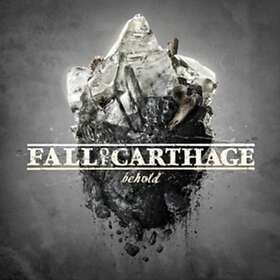 Fall Of Cartage: Behold CD
