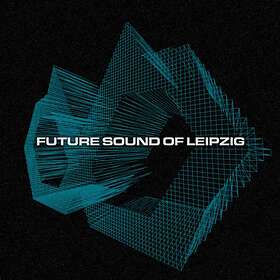 Future Sound Of Leipzig CD