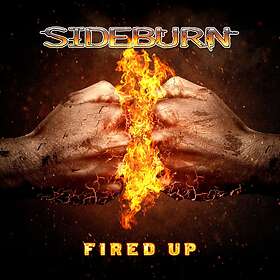 Sideburn: Fired Up CD