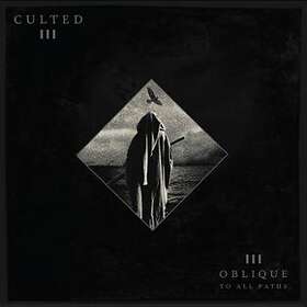 Culted: Oblique To All Paths (Vinyl)