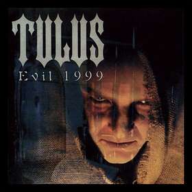 Tulus: Evil 1999 (re-release) CD