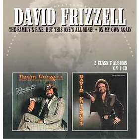 Frizzell David: Family's Fine But This One's ...