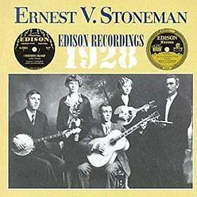Stoneman Ernest V: Edison Recordings 1928 CD