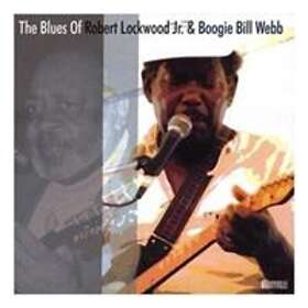 Lockwood Robert Jr/Webb Boogie Bill: The Blue...