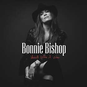 Bishop Bonnie: Ain't who I was 2017 CD