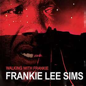 Frankie Lee Sims: Walking With Frankie CD