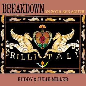 Miller Buddy & Julie: Breakdown on 20th Ave. -19 CD