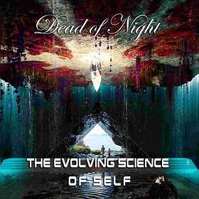 Dead Of Night: Evolving Science Of Self The CD