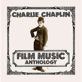 Chaplin Charlie: Film Music Anthology