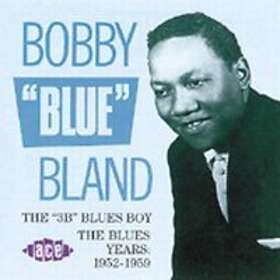 Bland Bobby: 3B Blues Boy CD