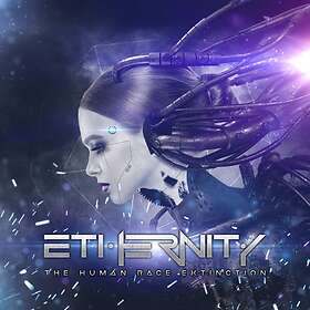 Ethernity: The Human Race Extinction CD