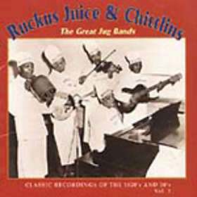 Ruckus Juice & Chittlins 2 CD