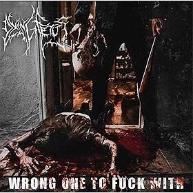 Dying Fetus: Wrong one to fuck with (Vinyl)