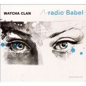 Watcha Clan: Radio Babel (Vinyl)