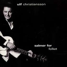 Christiansson Ulf: Svenska folkets psalmer 1999