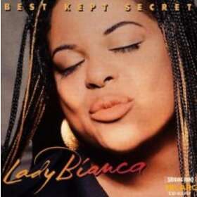 Lady Bianca: Best Kept Secret CD