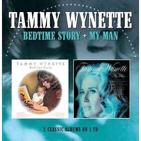 Wynette Tammy: Bedtime Story / My Man CD