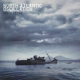 North Atlantic Oscillation: Fog electric (Vinyl)