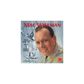 Wiseman Mac: Folk Ballads Hits & Gospel Hymns