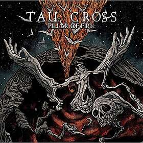 Tau Cross: Pillar Of Fire CD