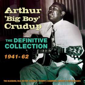 Crudup Arthur Big Boy: Definitive Collection CD