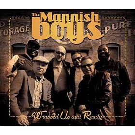Mannish Boys: Wrapped Up And Ready CD