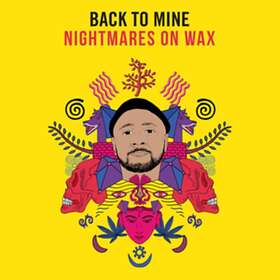 Nightmares On Wax Back To Mine CD