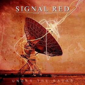 Signal Red: Under the radar 2018 CD
