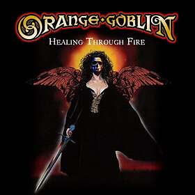 Orange Goblin: Healing through fire 2021 CD