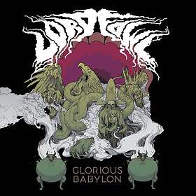 Lord Fowl: Glorious Babylon CD