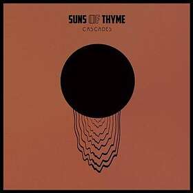 Suns Of Thyme: Cascades (Vinyl)