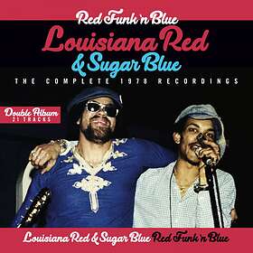 Louisiana Red & Sugar Blue: Red Funk 'n Blue CD