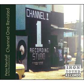 Marshall Peter & Revolutionaries: Channel On... CD