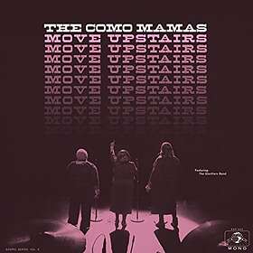 Como Mamas: Move Upstairs (Vinyl)