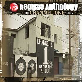 Channel One Story Reggae Anthology CD