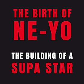 Ne-Yo: Building Of A Supa Star CD