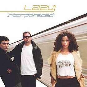 Lazy: Incorporated