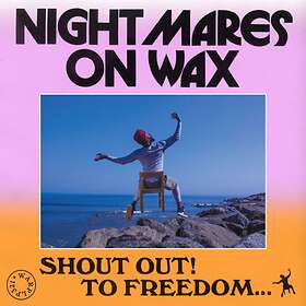 Nightmares On Wax: Shout Out! To Freedom (Vinyl)