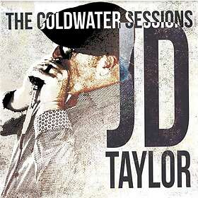 Taylor JD: Coldwater Sessions