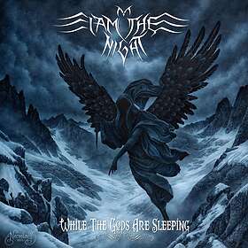 I Am The Night: While The Gods Are Sleeping CD