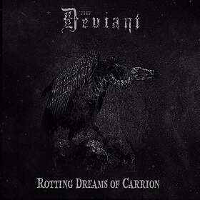 Deviant: Rotting Dreams Of Carrion (Vinyl)