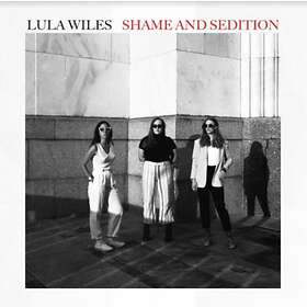 Lula Wiles: Shame And Sedition CD