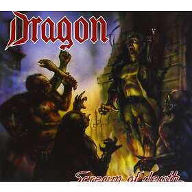 Dragon: Scream Of Death (+ Extraspår)