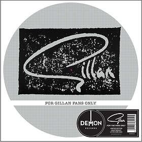 Gillan: For Gillan Fans Only (Picturedisc) (Vinyl)