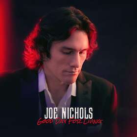 Nichols Joe: Good Day For Living CD
