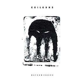 Coilguns: Watchwinders CD
